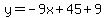 y=-9x%2B45%2B9