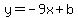 y=-9x%2Bb