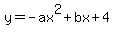 y=-ax%5E2%2Bbx%2B4