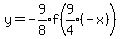 y=-expr%289%2F8%29f%28expr%289%2F4%29%28-x%29%29
