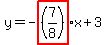 y=-highlight%28%287%2F8%29%29x%2B3+