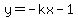 y=-kx-1