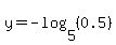 y=-log%285%2C%280.5%29%29
