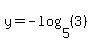 y=-log%285%2C%283%29%29