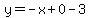y=-x%2B0-3