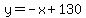 y=-x%2B130