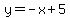 y=-x%2B5