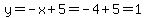 y=-x%2B5=-4%2B5=1