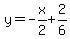 y=-x%2F2%2B2%2F6
