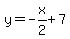 y=-x%2F2%2B7