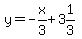 y=-x%2F3%2B3%261%2F3