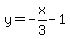 y=-x%2F3-1