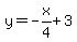 y=-x%2F4%2B3