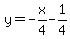 y=-x%2F4-1%2F4