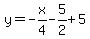 y=-x%2F4-5%2F2%2B5