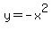 y=-x%5E2
