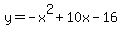 y=-x%5E2%2B10x-16