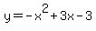 y=-x%5E2%2B3x-3