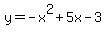 y=-x%5E2%2B5x-3+
