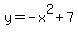y=-x%5E2%2B7