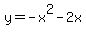 y=-x%5E2-2x