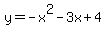 y=-x%5E2-3x%2B4