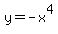 y=-x%5E4