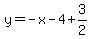 y=-x-4%2B3%2F2