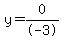 y=0%2F-3