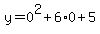 y=0%5E2%2B6%2A0%2B5
