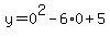 y=0%5E2-6%2A0%2B5