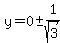 y=0+%2B-+1%2Fsqrt%283%29