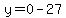 y=0-27