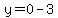 y=0-3