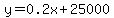 y=0.2x%2B25000