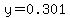 y=0.301