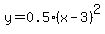 y=0.5%28x-3%29%5E2