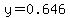 y=0.646
