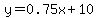 y=0.75x%2B10