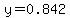 y=0.842
