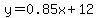 y=0.85x%2B12