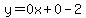 y=0x%2B0-2