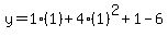 y=1%281%29%2B4%281%29%5E2%2B1-6