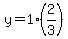 y=1%282%2F3%29