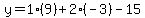y=1%289%29%2B2%28-3%29-15