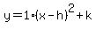 y=1%28x-h%29%5E2%2Bk