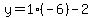y=1%2A%28-6%29-2
