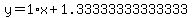 y=1%2Ax%2B1.33333333333333