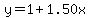 y=1%2B1.50x+