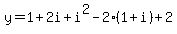 y=1%2B2i%2Bi%5E2-2%281%2Bi%29%2B2